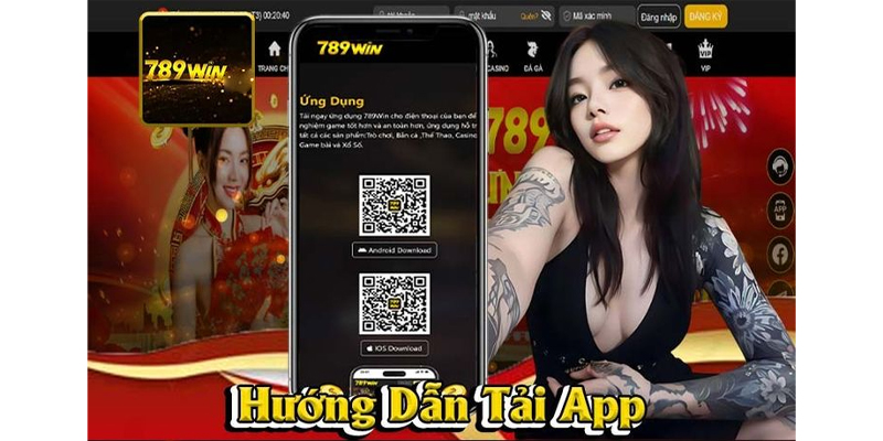 Hướng Dẫn Tải App 789Win Cho Điện Thoại Android