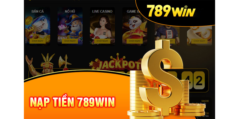 Nạp tiền 789win