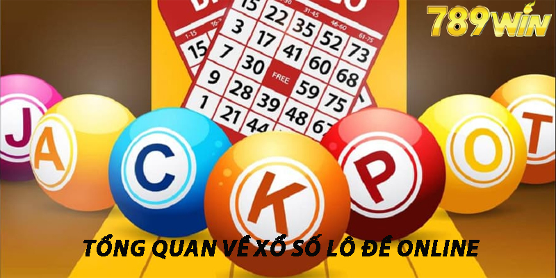 Sơ Lược Về Xổ Số Lô Đề Online 789WIN