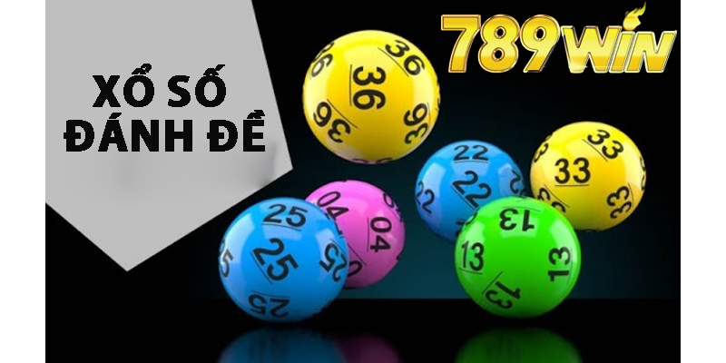 Vài Điểm Nổi Bật Của Xổ Số Đánh Đề 789win